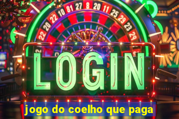 jogo do coelho que paga